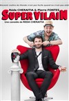 Super Vilain - Les Arts dans l'R