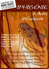 Iphigénie en Aulis d'Euripide, traduction nouvelle et cadencée de Nicolas Wapler - Théâtre du Nord-Ouest