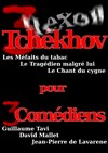 Trois Tchekhov pour trois comédiens - Théâtre du Nord-Ouest