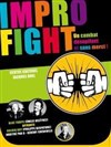 Impro FightT - Blue Touffe VS Golden Boy - Centre Culturel Jacques Brel