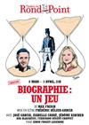 Biographie : un jeu - Théâtre du Rond Point - Salle Renaud Barrault