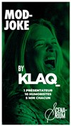 Mod-joke by Klaq - Scenarium Paris
