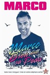 Marc Mengual dans Bien dans sa peau - Café-Théatre Le France