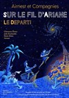 Sur le Fil d'Ariane : Le départ ! - La comédie d'Amiens 