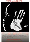 Vers la liberté - Théâtre du Gouvernail