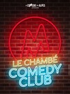 Le Chambé Comedy Club - La Comédie des Alpes