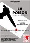 La poison - Théâtre de Nesle - grande salle 