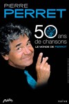 Pierre Perret : 50 ans de chansons - La Coupole