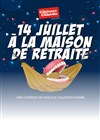 14 juillet à la maison de retraite - Foyer Rural