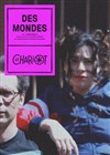 Des Mondes - Théâtre du Chariot