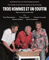 Trois hommes et un couffin - Espace Félix Martin