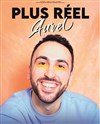 Aurel dans Plus réel - Le Lieu