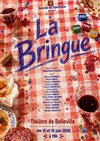 La bringue - Théâtre de Belleville