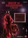Rock'n'Bouglione Circus - Chapiteau Joseph Bouglione à Chatou