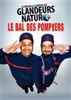 Le bal des pompiers - Théâtre le Tribunal