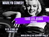 Marilyn Comedy : La soirée stand-up de ton jeudi soir ! - Le Marilyn