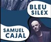 Samuel Cajal + Bleu Silex - La Dame de Canton