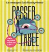 Passer à table - Théâtre de l'Anagramme 