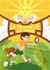 Nicolas et la prophétie du Soleil - Théâtre Le Colbert