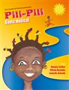 Pili-Pili - Aktéon Théâtre 