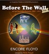 Before The Wall - Scène d'Enfeus