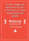 Yves Cusset dans Réussir sa vie du premier coup - La Comédie d'Aix