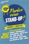 Parlez-vous stand-up ? - Salle Pleyel