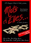 Mots d'elles - Théâtre Essaion