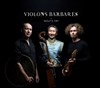 Violons barbares - Studio de L'Ermitage