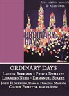 Ordinary days - Comédie Nation