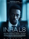 INHAL8 - Become yourself again - Le Grand Rex