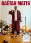 Gaëtan Matis En Spectacle - L'Art Dû