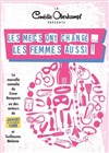 Les mecs ont changé... les femmes aussi ! - Comédie Oberkampf
