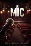 Le Mic - Le Paris de l'Humour