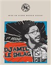 Djamil Le Shlag - Le Comedy Club