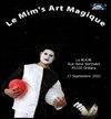 Le Mim's art magique - Maison des Arts et de la Musique (MAM) 