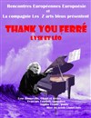 Thank You ferré, hommage à Léo Ferré - Théâtre la Mare Au Diable