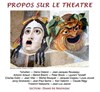 Propos sur le théâtre : Le diable c'est l'ennui de Peter Brook - Théâtre du Nord-Ouest