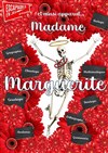 Et ainsi apparut Madame Marguerite - Théâtre Darius Milhaud
