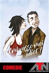Embrasse-moi idiot - L'ATN