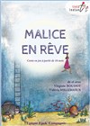 Malice en rêve - Théâtre Instant T