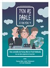 T'en as parlé à ton père ? - Théâtre La Lucarne 