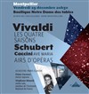 Vivaldi, Schubert & Caccini - Basilique Notre Dame des tables 
