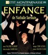 Enfance - Théâtre du Petit Montparnasse