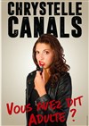 Chrystelle Canals dans Vous avez dit adulte? - Le Bouffon Bleu