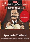 Enfin seul... - Théâtre Blanche de Castille