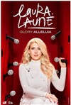 Laura Laune dans Glory Alleluia - Centre Culturel Les Vikings