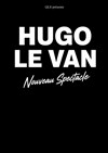 Hugo Le Van - La scène de Strasbourg
