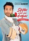 Simon Guibert dans Siffler n'est pas draguer - Kawa Théâtre