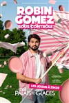 Affiche de Robin Gomez dans Sous contrôle